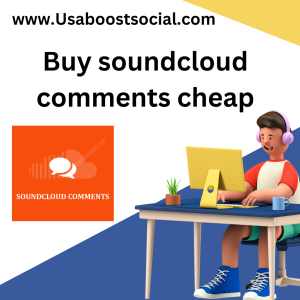 Buy soundcloud comments cheap