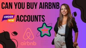 Can you buy Airbnb accounts