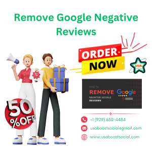 Remove Google Negative Reviews